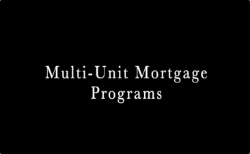 How do Multi-unit Mortgage Programs Work?